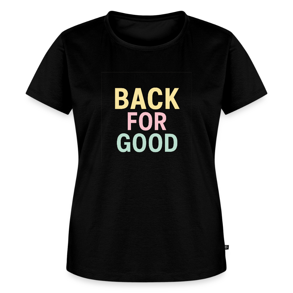 Frauen Premium T-Shirt "back for good" - Schwarz