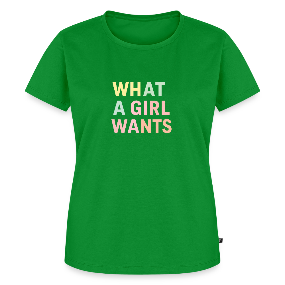 Frauen Premium T-Shirt "what a girl wants" - Grün