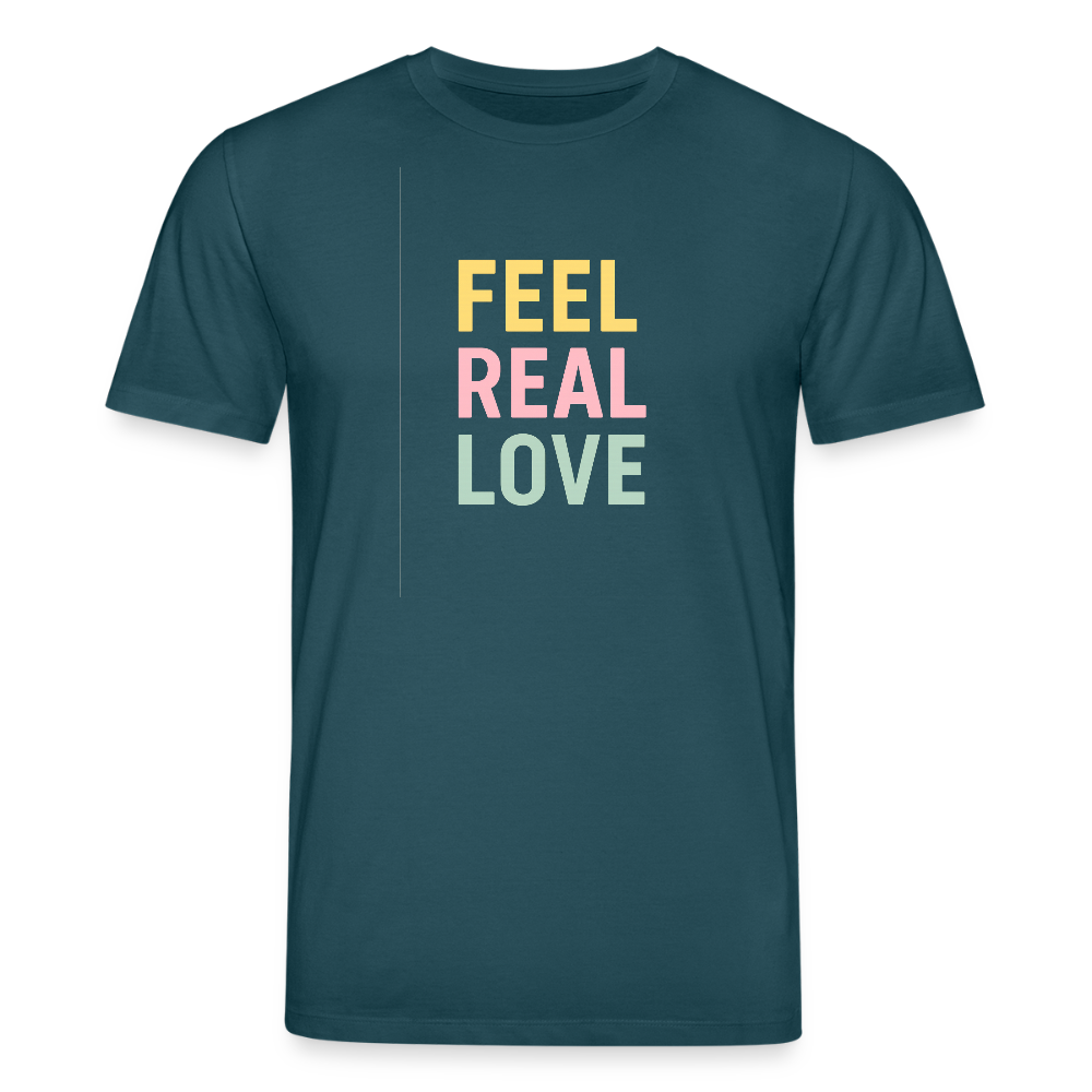 Unisex Bio-T-Shirt "feel real love" - Dunkles Petrol