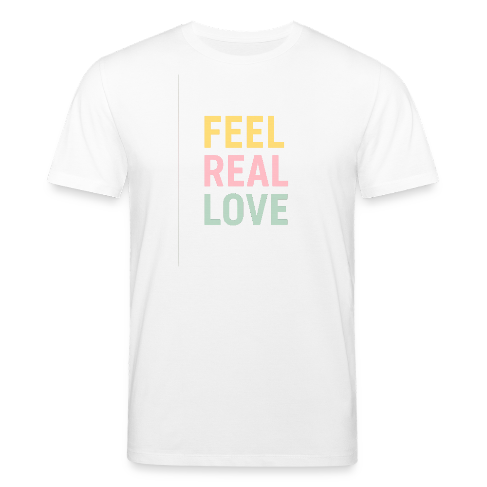 Unisex Bio-T-Shirt "feel real love" - Weiß
