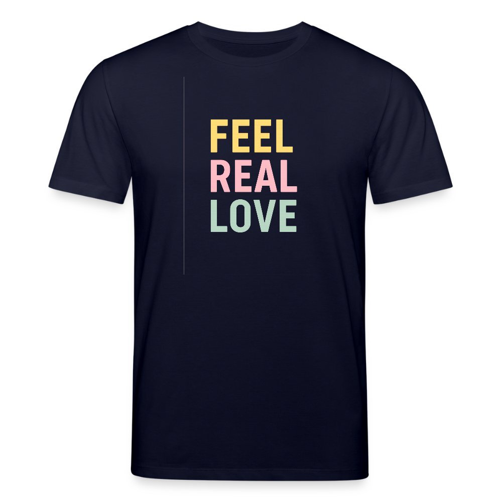 Unisex Bio-T-Shirt "feel real love" - Navy