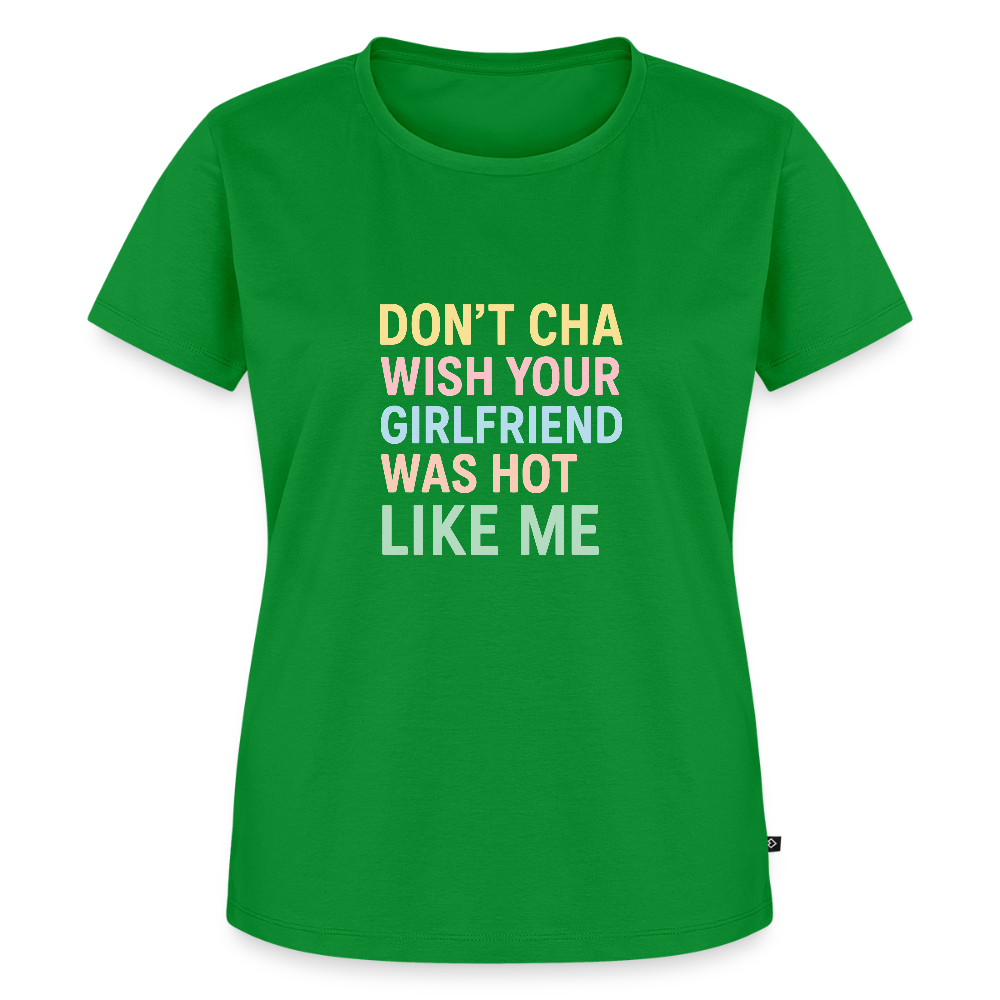 Frauen Premium T-Shirt "don't cha" - Grün