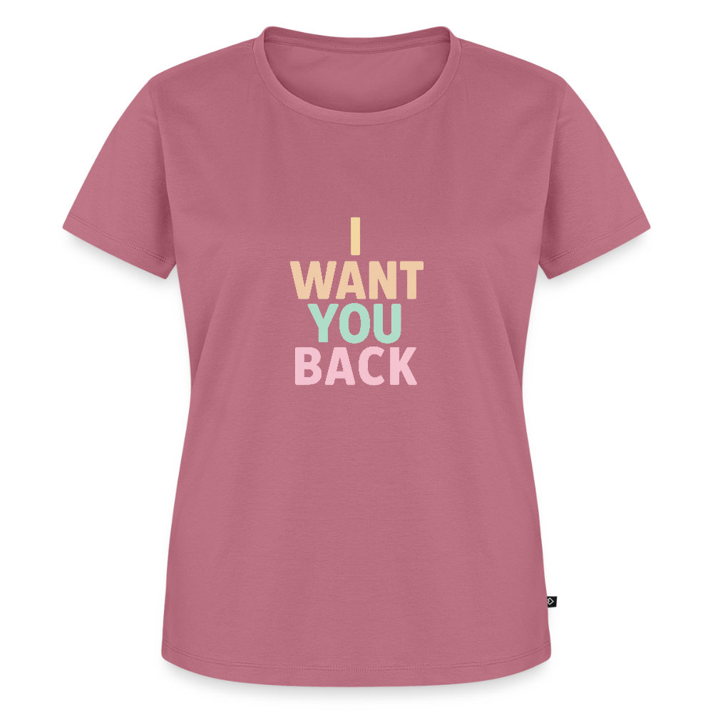 Frauen Premium T-Shirt "I want u back" - Mauve