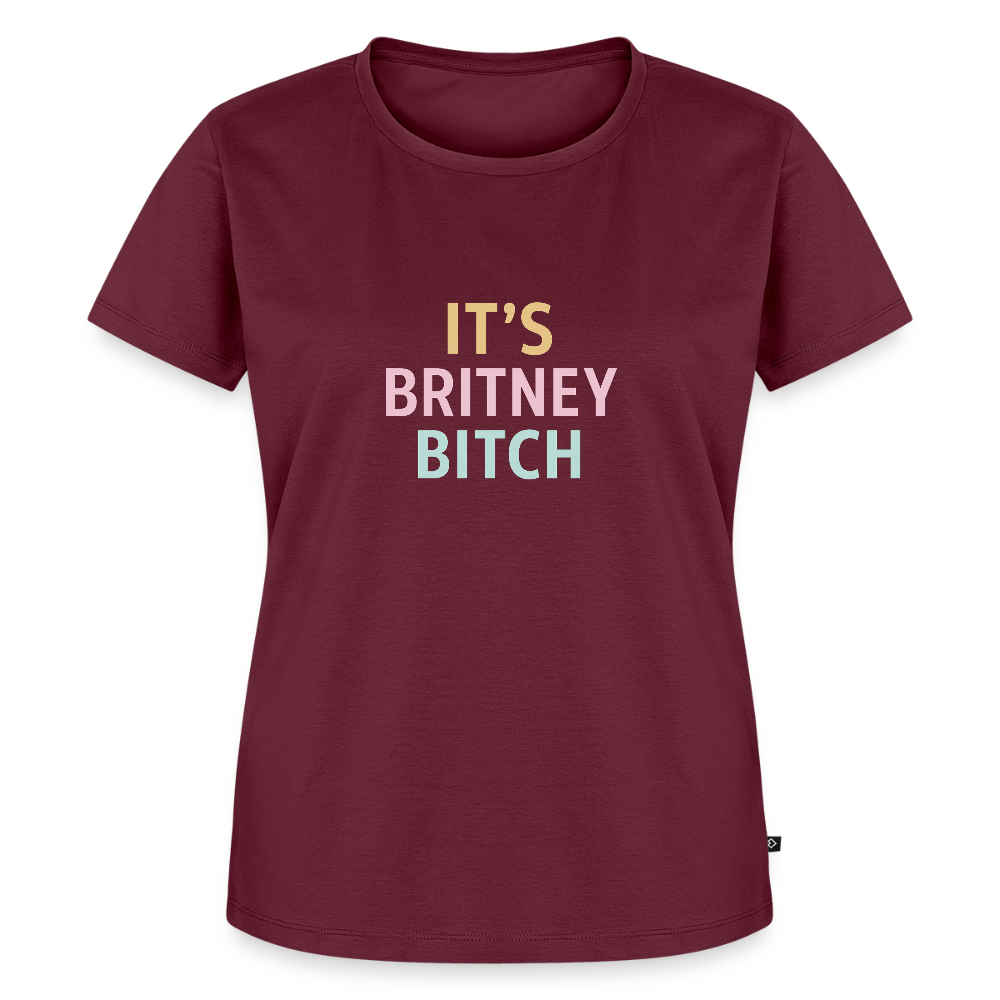 Frauen Premium T-Shirt "britney bitch" - Burgunderrot