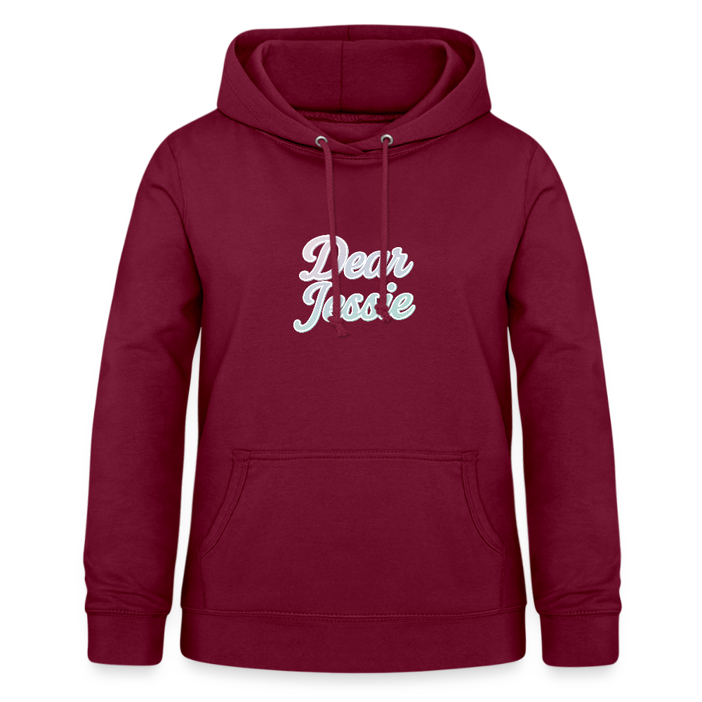 Frauen Hoodie "Dear Jessie" - Bordeaux