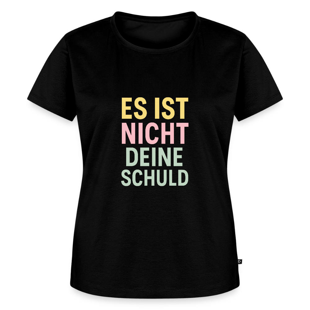 Frauen Premium T-Shirt "nicht deine Schuld" - Schwarz