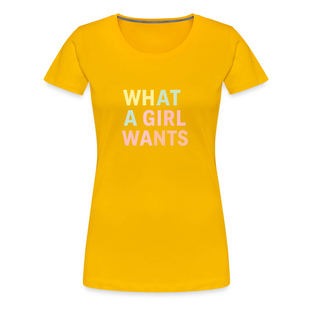 Frauen Premium T-Shirt "what a girl wants" - Sonnengelb