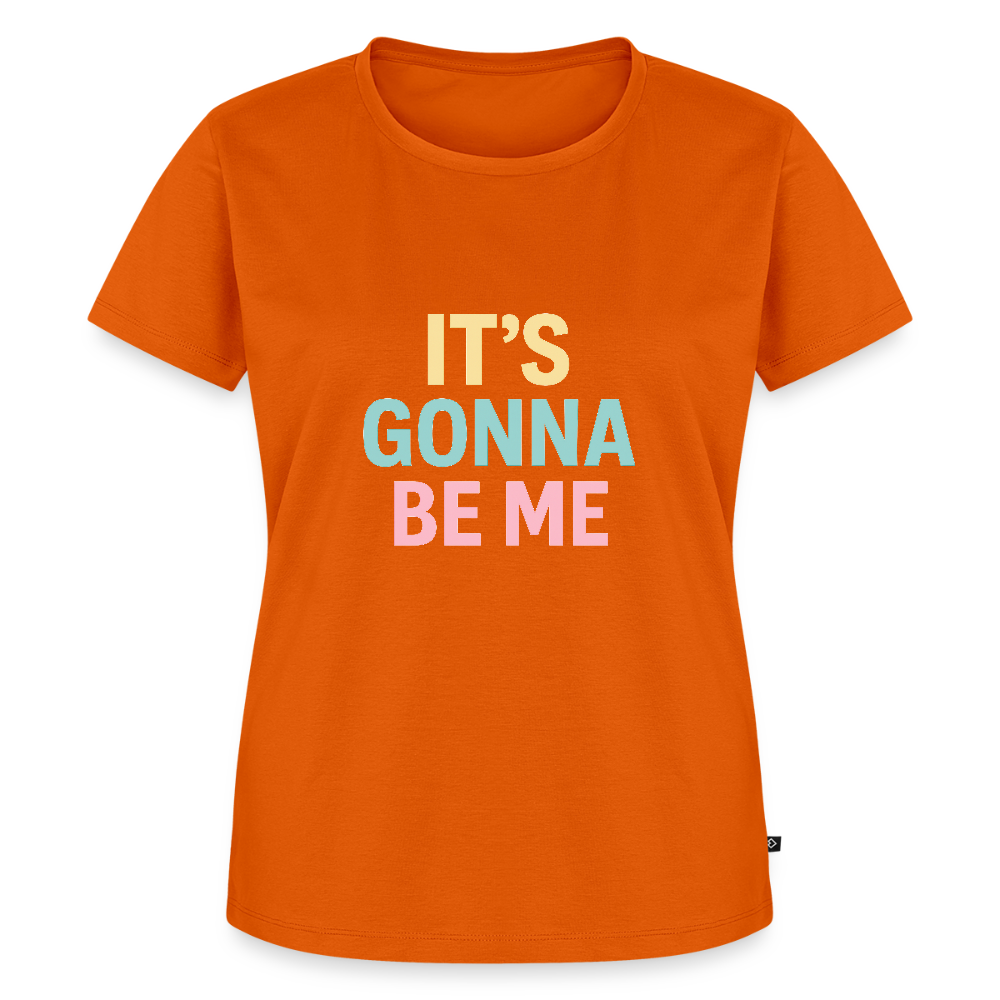 Frauen Premium T-Shirt "gonna be me" - Orange