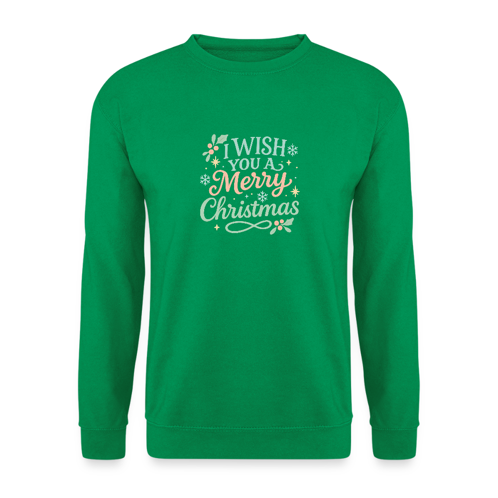 Unisex Pullover "I wish you a Merry Christmas" - Kelly Green