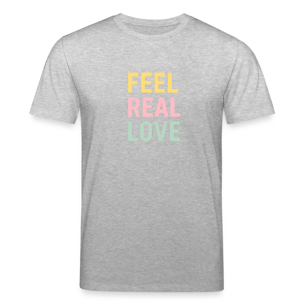 Unisex Bio-T-Shirt "feel real love" - Grau meliert