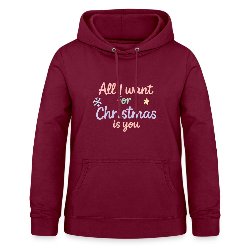Frauen Hoodie "All I want for Christmas" - Bordeaux