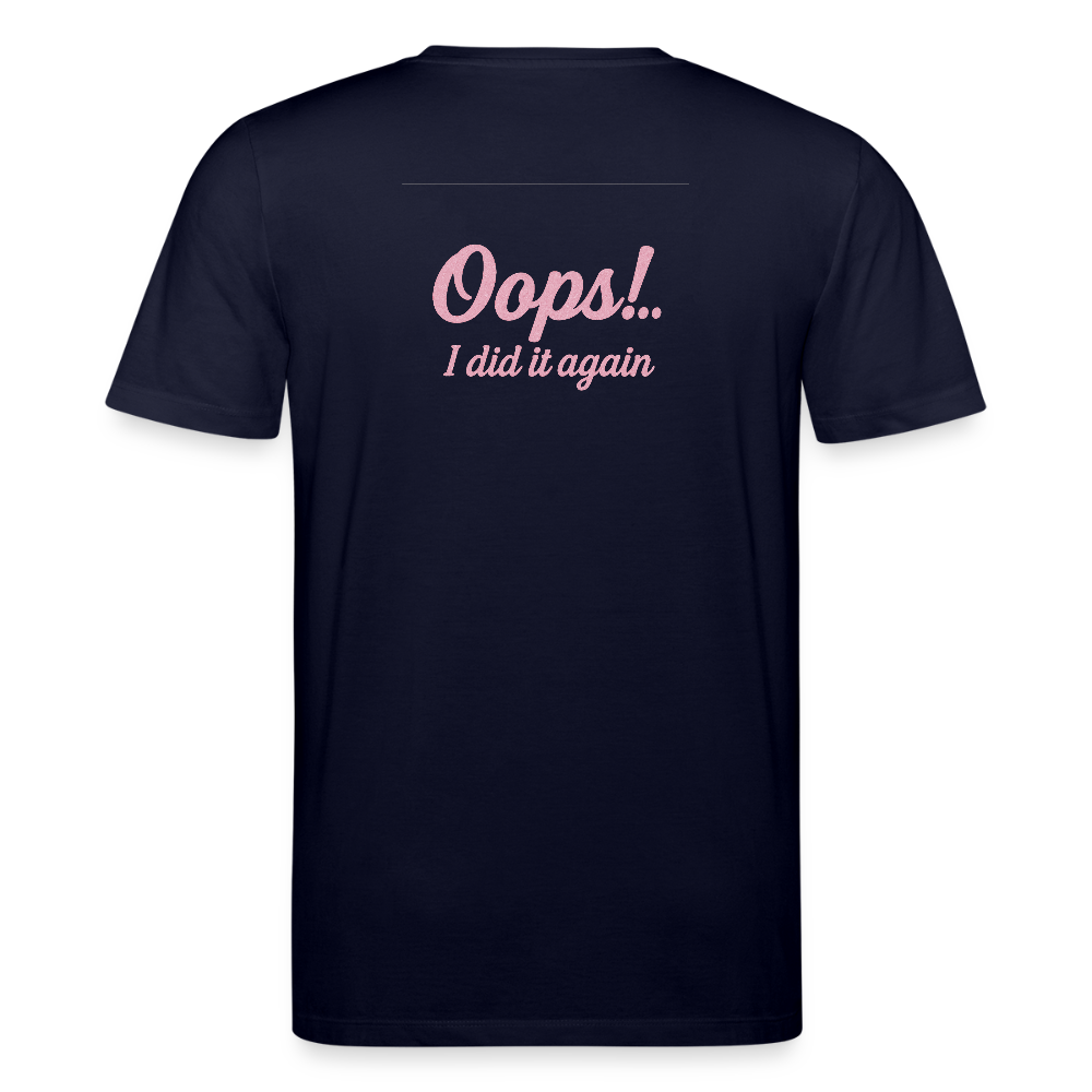 Unisex Bio-T-Shirt "Oops! I did it again" - Navy