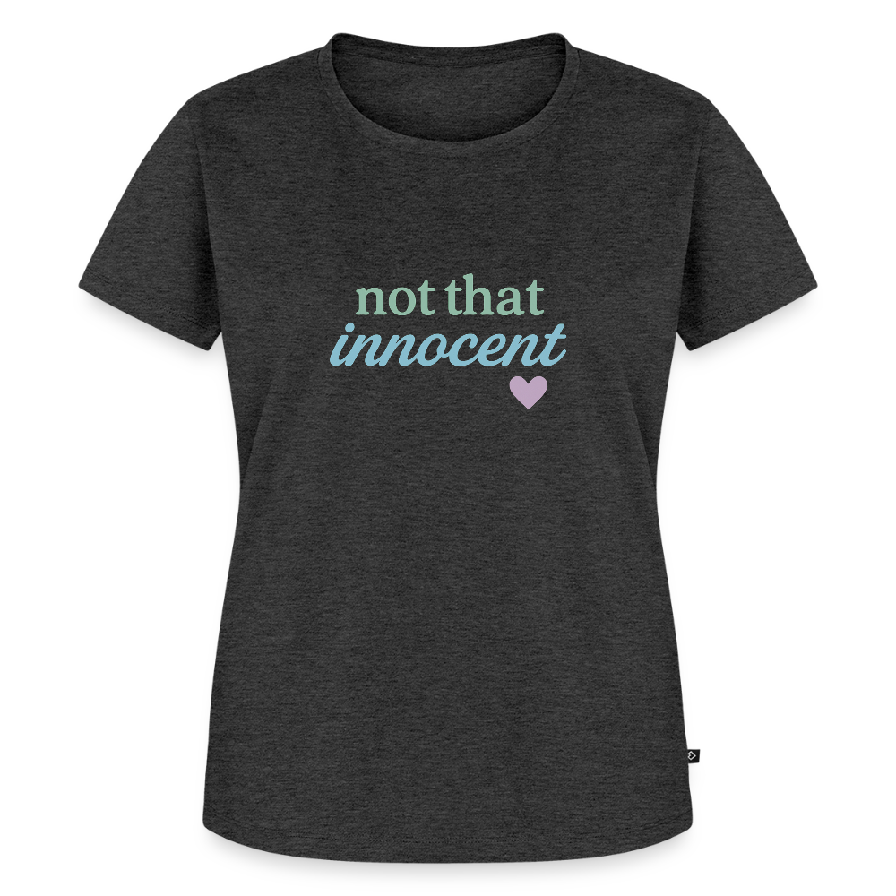 Frauen Premium T-Shirt "not that innocent" - Anthrazit meliert