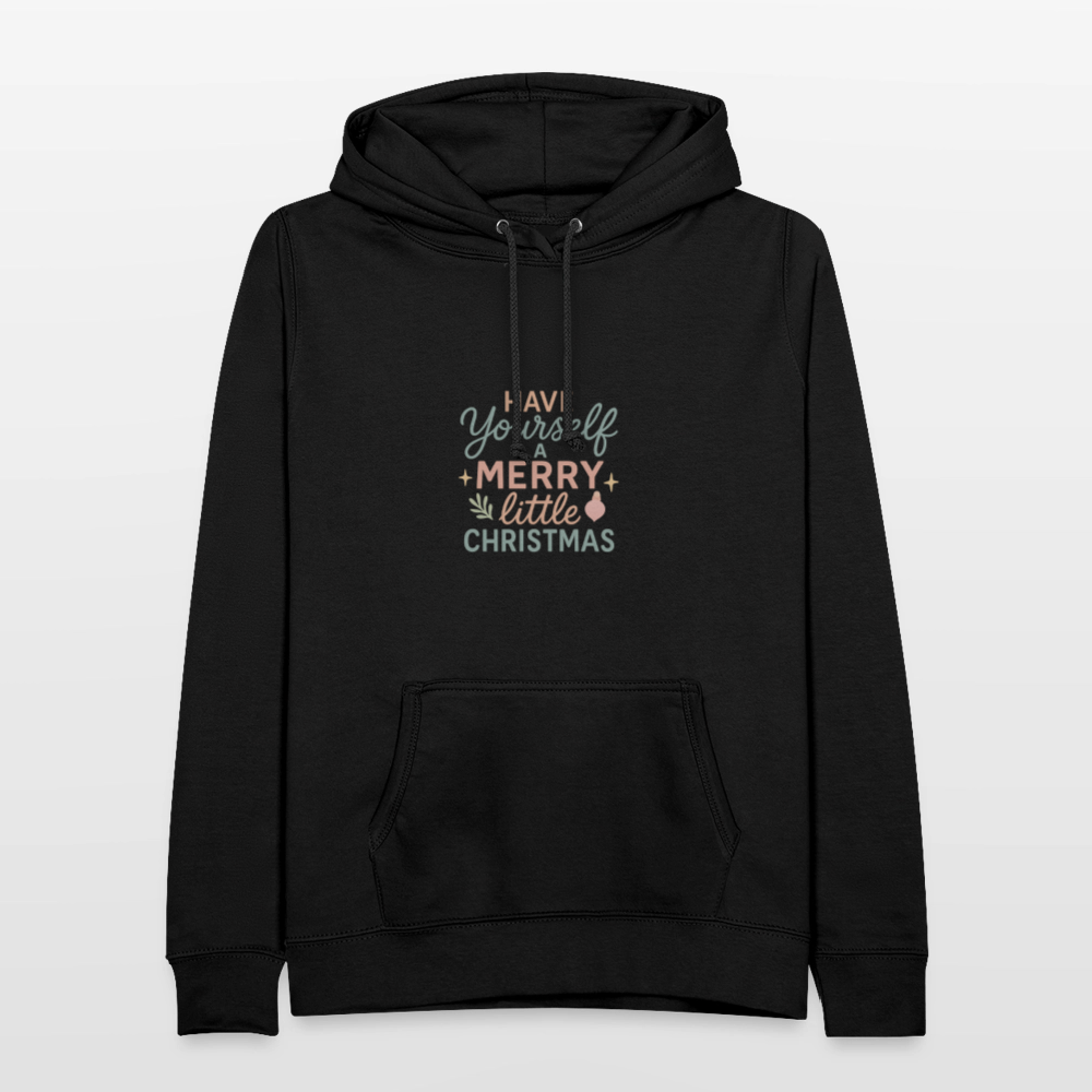 Frauen Hoodie "Have Yourself a Merry Little Christmas" - Schwarz