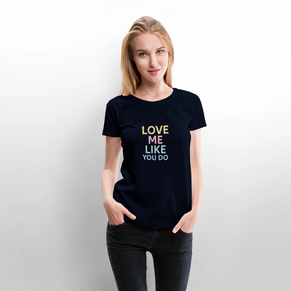 Frauen Premium T-Shirt "love me" - Navy