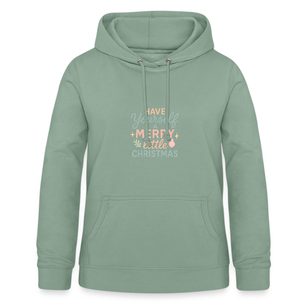 Frauen Hoodie "Have Yourself a Merry Little Christmas" - Graugrün
