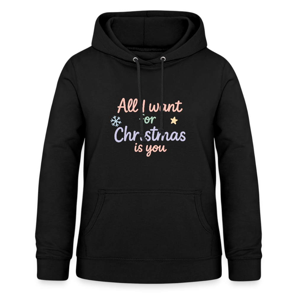 Frauen Hoodie "All I want for Christmas" - Schwarz
