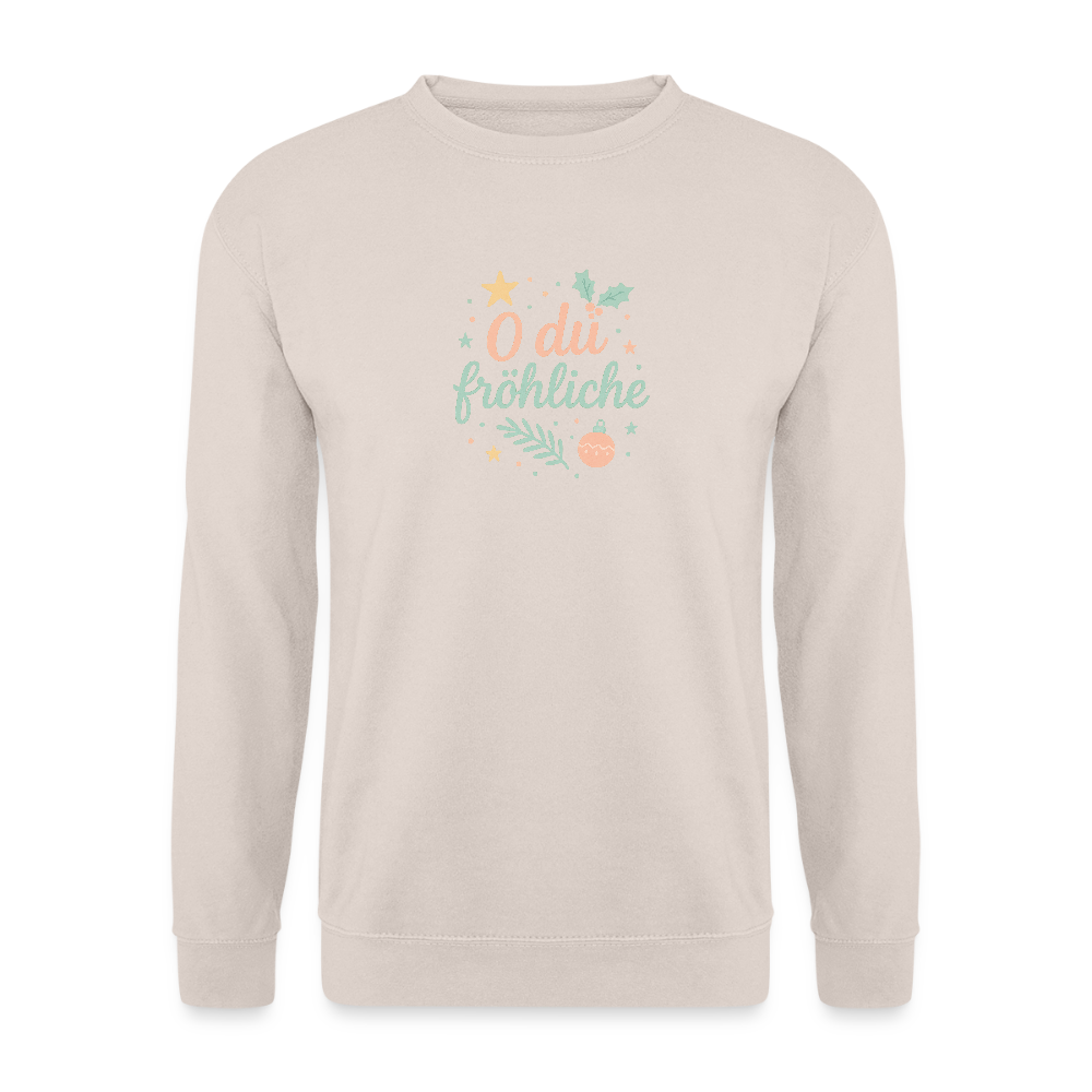 Unisex Pullover "O du fröhliche" - Sand