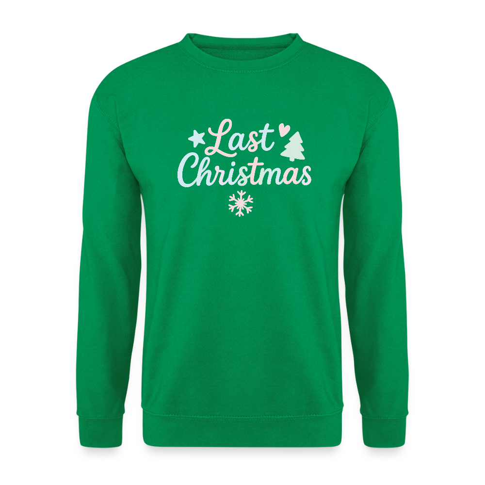 Unisex Pullover "Last Christmas" - Kelly Green