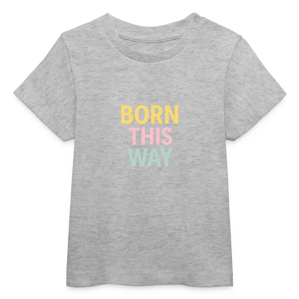 Baby Bio-T-Shirt "born this way" - Grau meliert