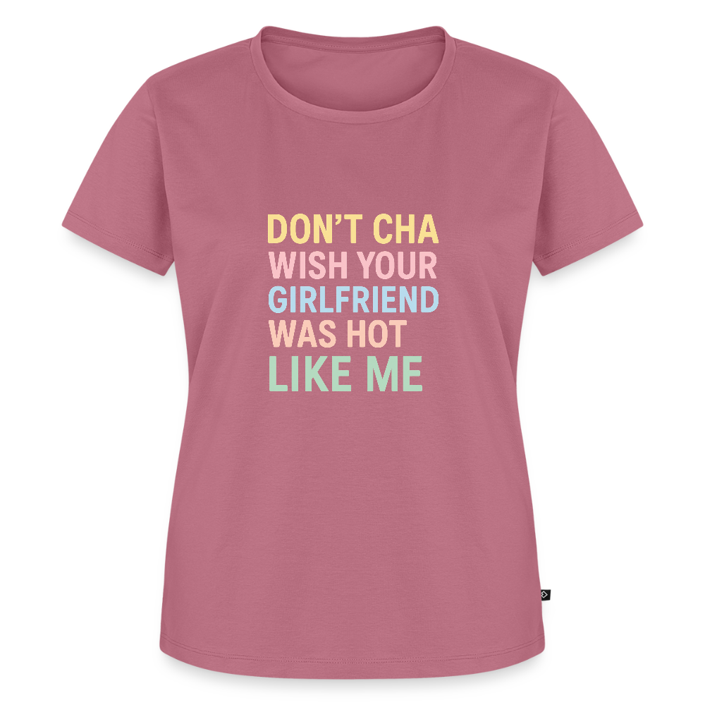 Frauen Premium T-Shirt "don't cha" - Mauve