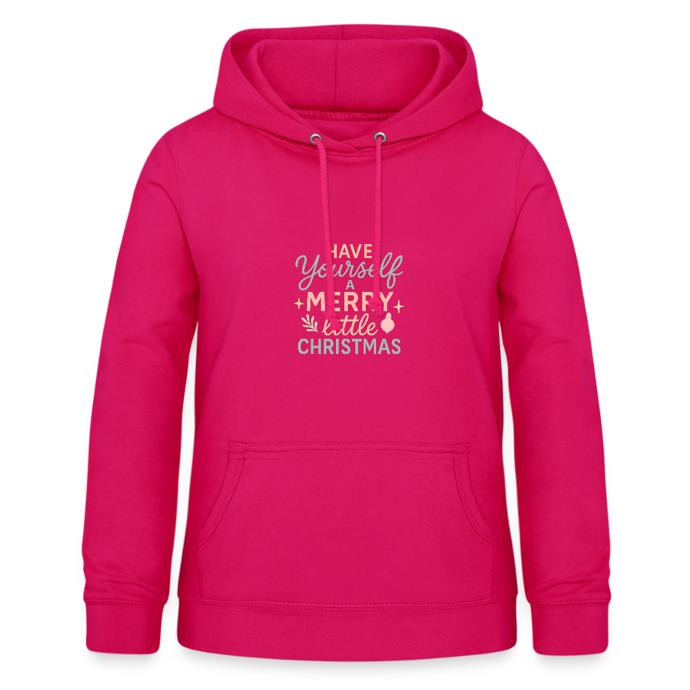 Frauen Hoodie "Have Yourself a Merry Little Christmas" - dunkles Pink