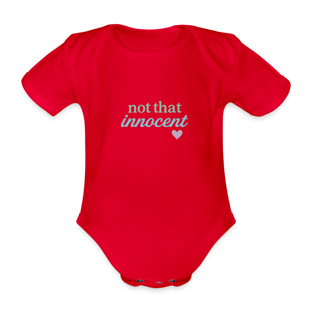 Baby Bio-Kurzarm-Body "not that innocent" - Rot