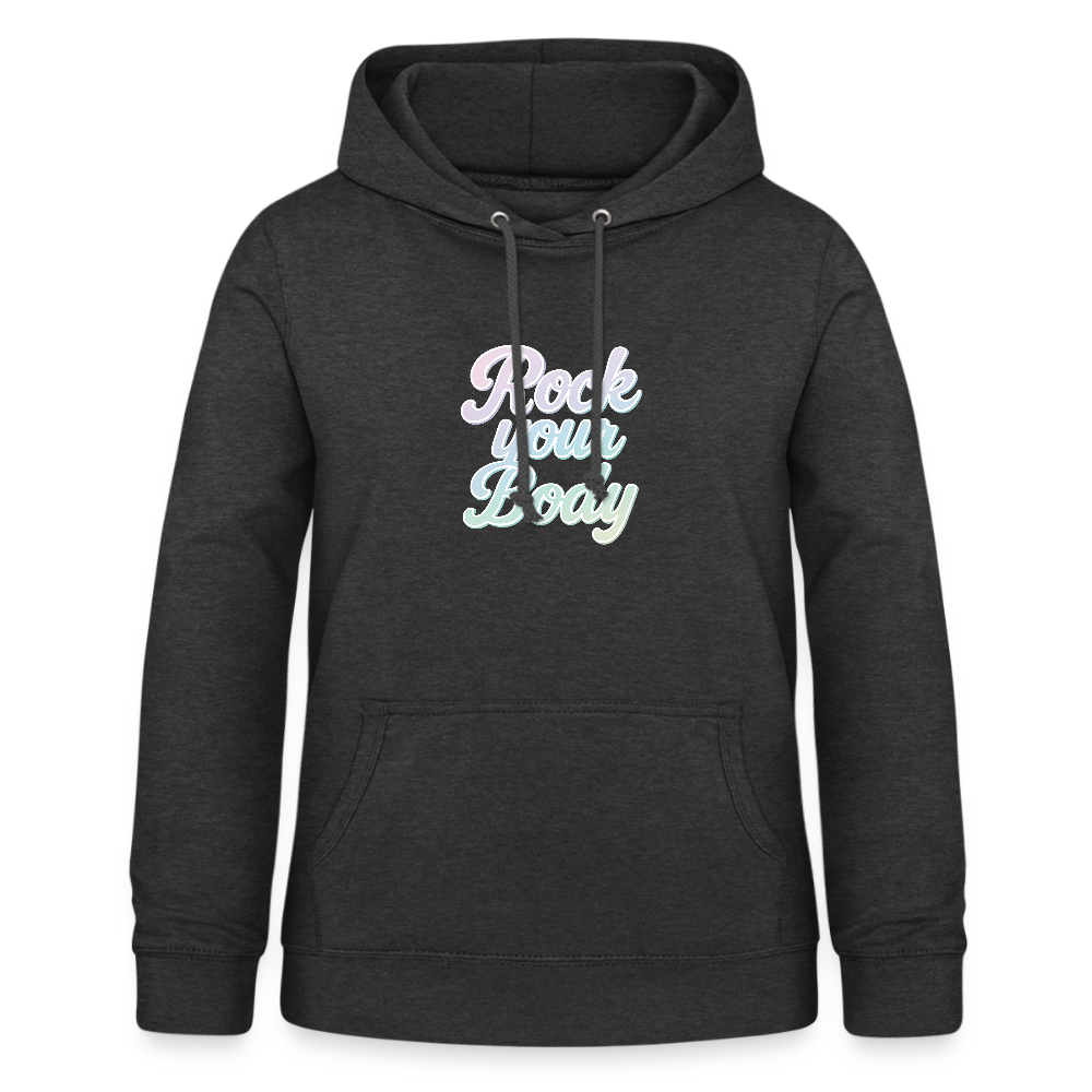 Frauen Hoodie "Rock your Body" - Anthrazit
