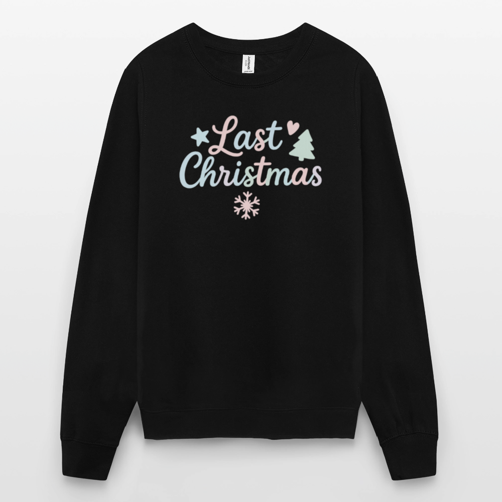 Unisex Pullover "Last Christmas" - Schwarz