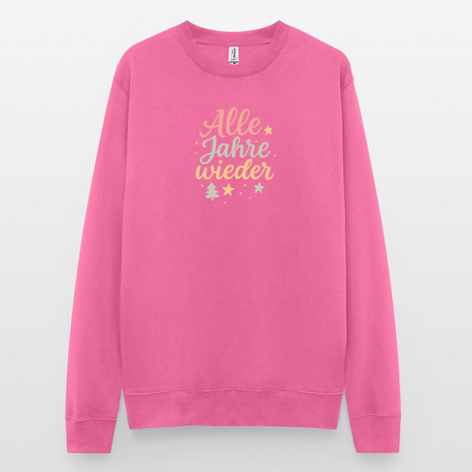 Unisex Pullover "Alle Jahre wieder" - Pink
