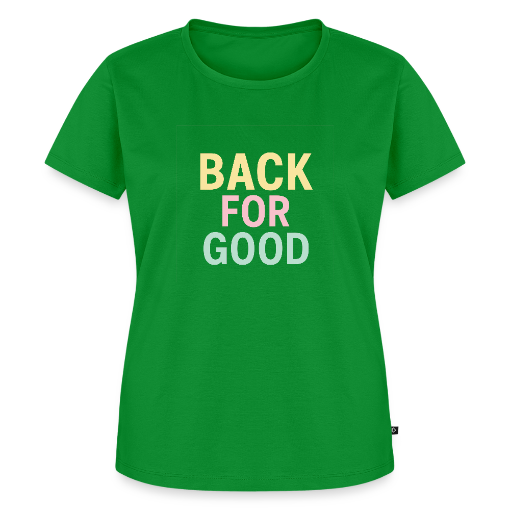 Frauen Premium T-Shirt "back for good" - Grün