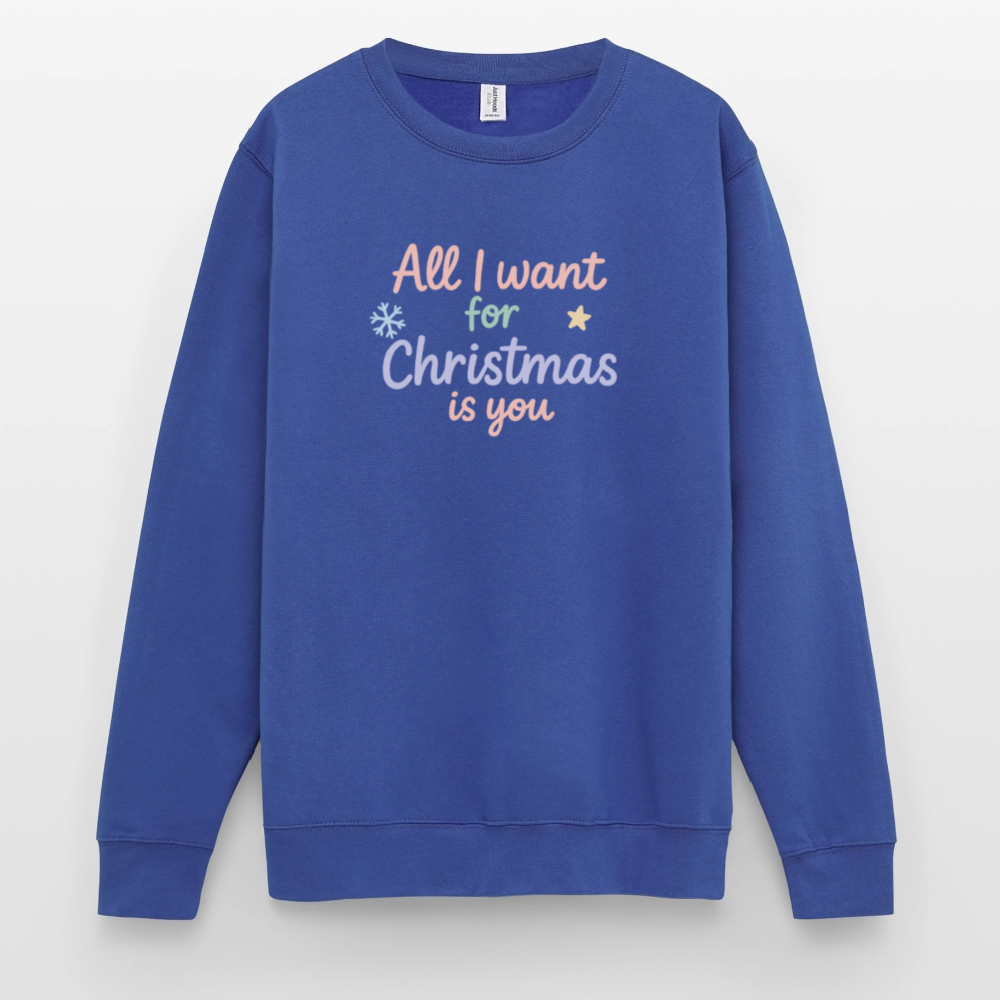 Unisex Pullover "All I want for Christmas" - Royalblau