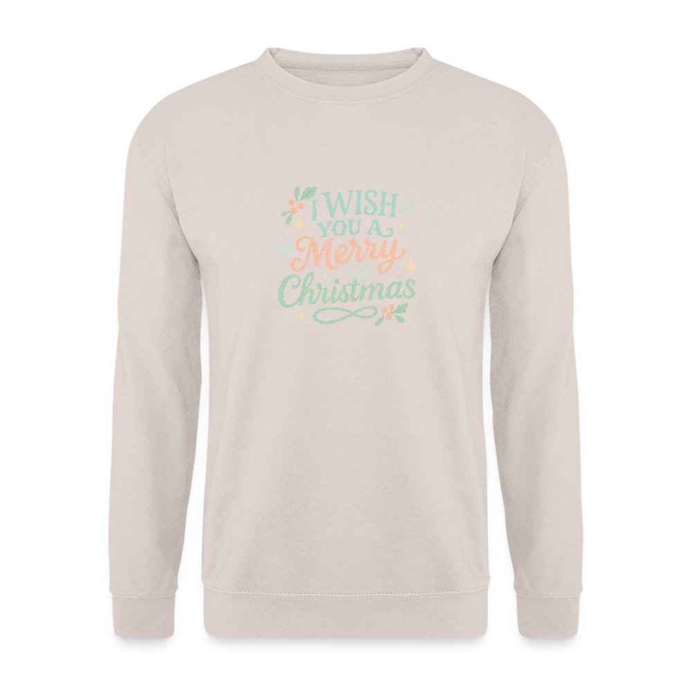 Unisex Pullover "I wish you a Merry Christmas" - Sand