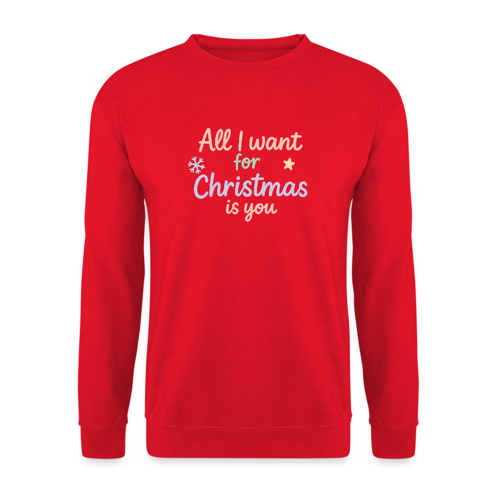 Unisex Pullover "All I want for Christmas" - Rot