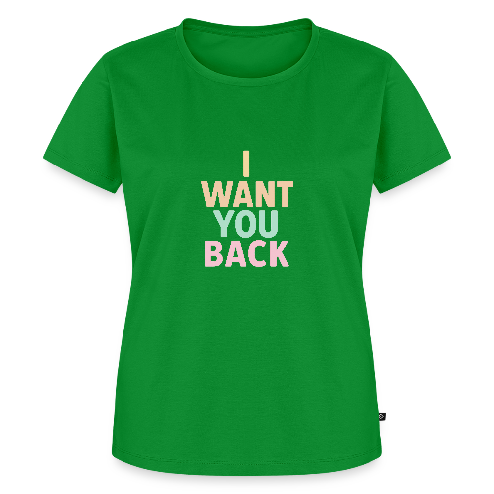 Frauen Premium T-Shirt "I want u back" - Grün