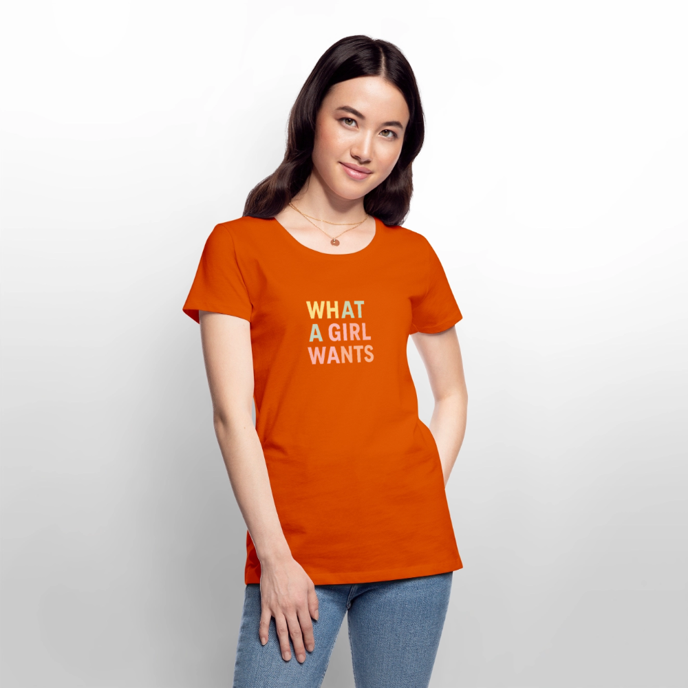 Frauen Premium T-Shirt "what a girl wants" - Orange 