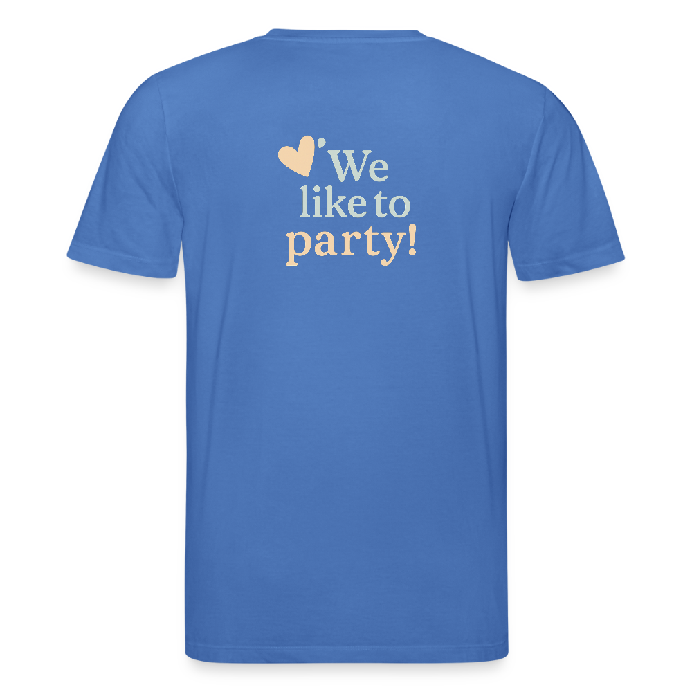 Unisex Bio-T-Shirt "We like to party!" - Achtsames Blau