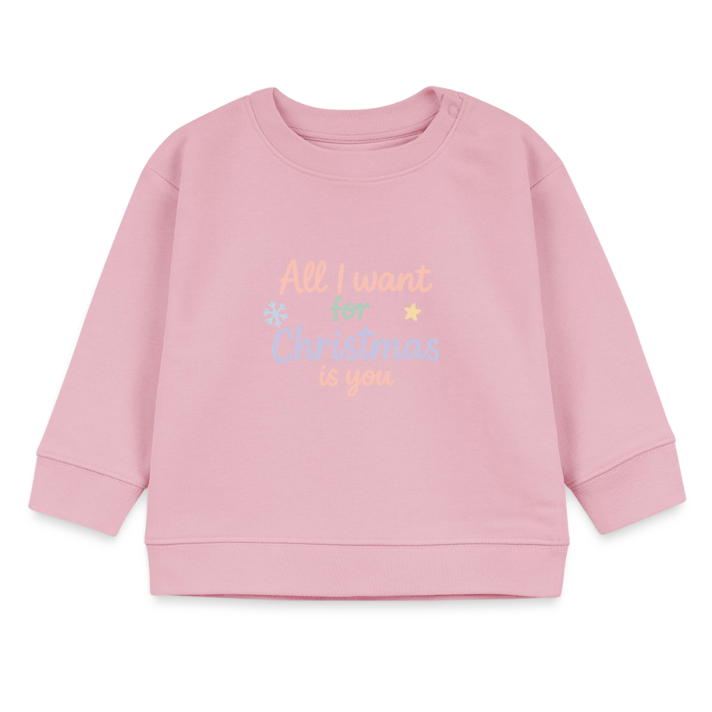 Bio-Sweatshirt "All I want for Christmas is you" - Hellrosa