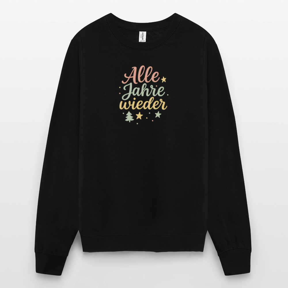 Unisex Pullover "Alle Jahre wieder" - Schwarz