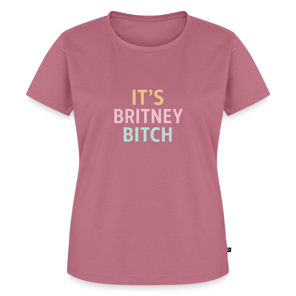 Frauen Premium T-Shirt "britney bitch" - Mauve