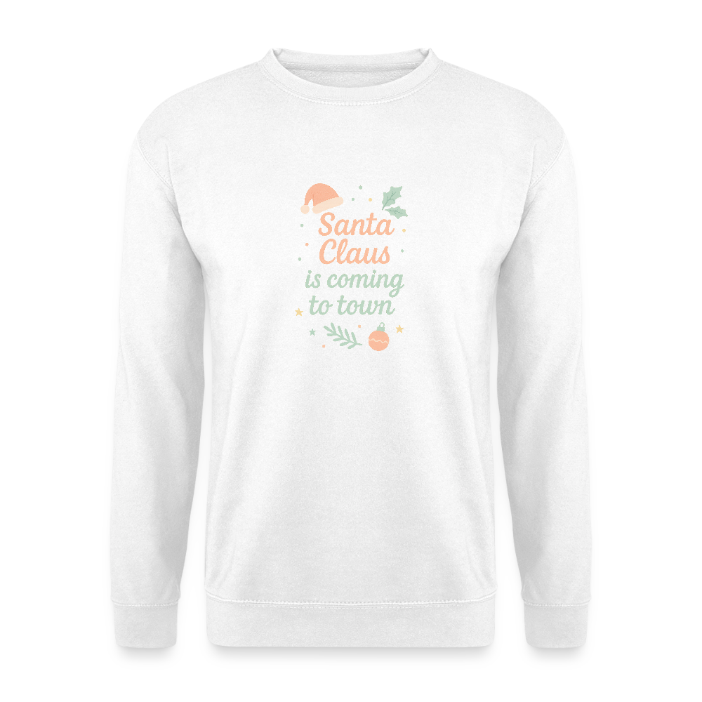 Unisex Pullover "Santa Claus is coming to town" - Weiß