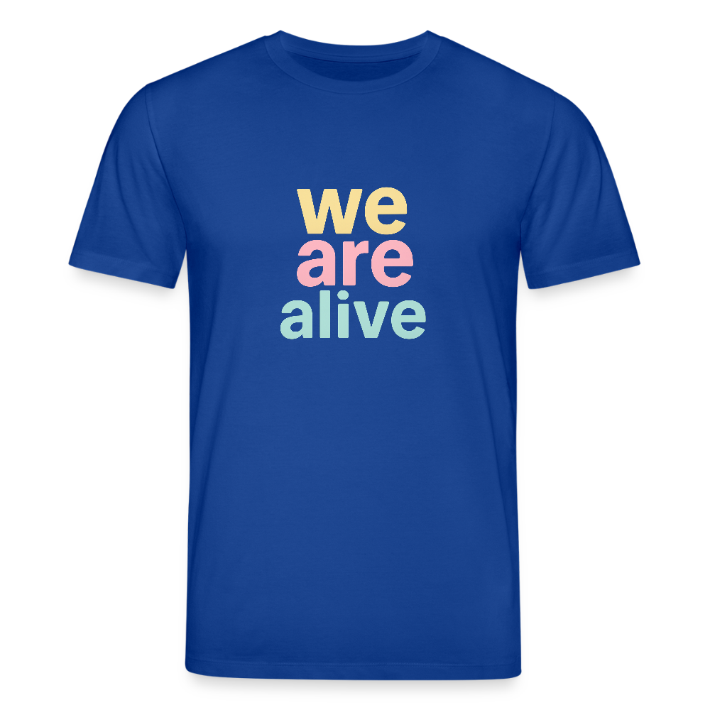 Unisex Bio-T-Shirt "we are alive" - Dunkelblau