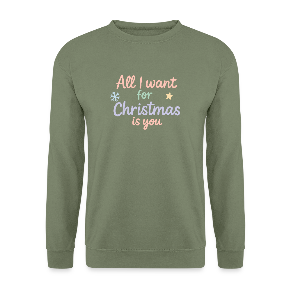 Unisex Pullover "All I want for Christmas" - Armeegrün