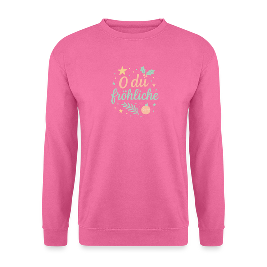 Unisex Pullover "O du fröhliche" - Pink
