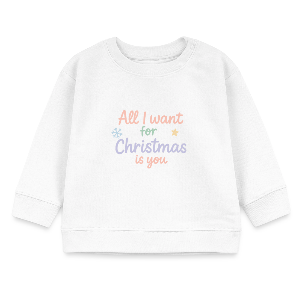 Bio-Sweatshirt "All I want for Christmas is you" - Weiß