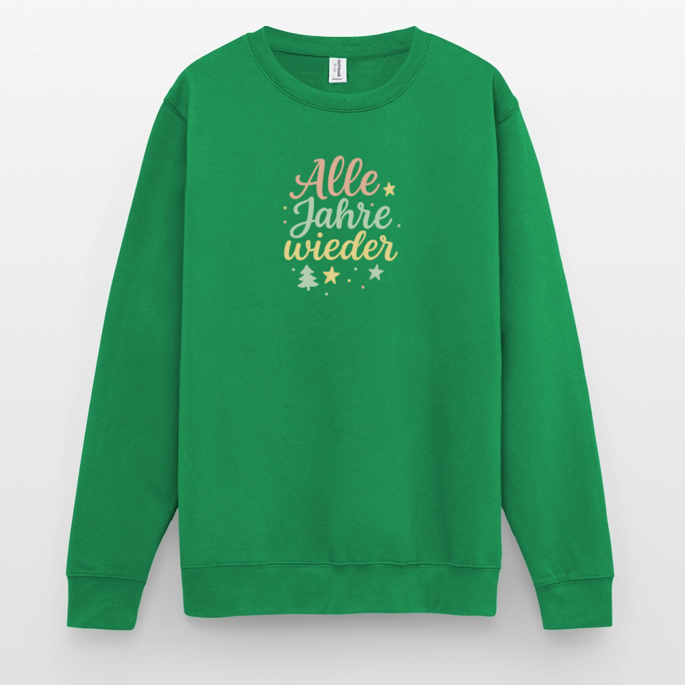 Unisex Pullover "Alle Jahre wieder" - Kelly Green