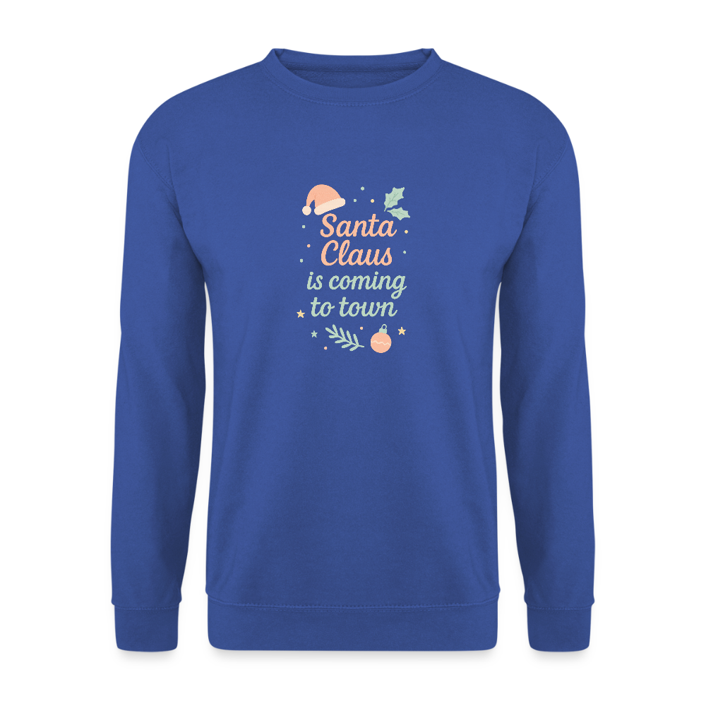Unisex Pullover "Santa Claus is coming to town" - Royalblau
