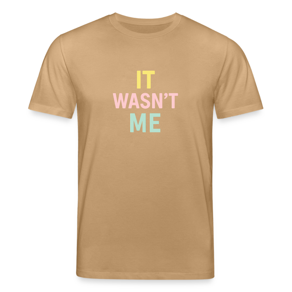 Unisex Bio-T-Shirt "it wasn't me" - Karamell 