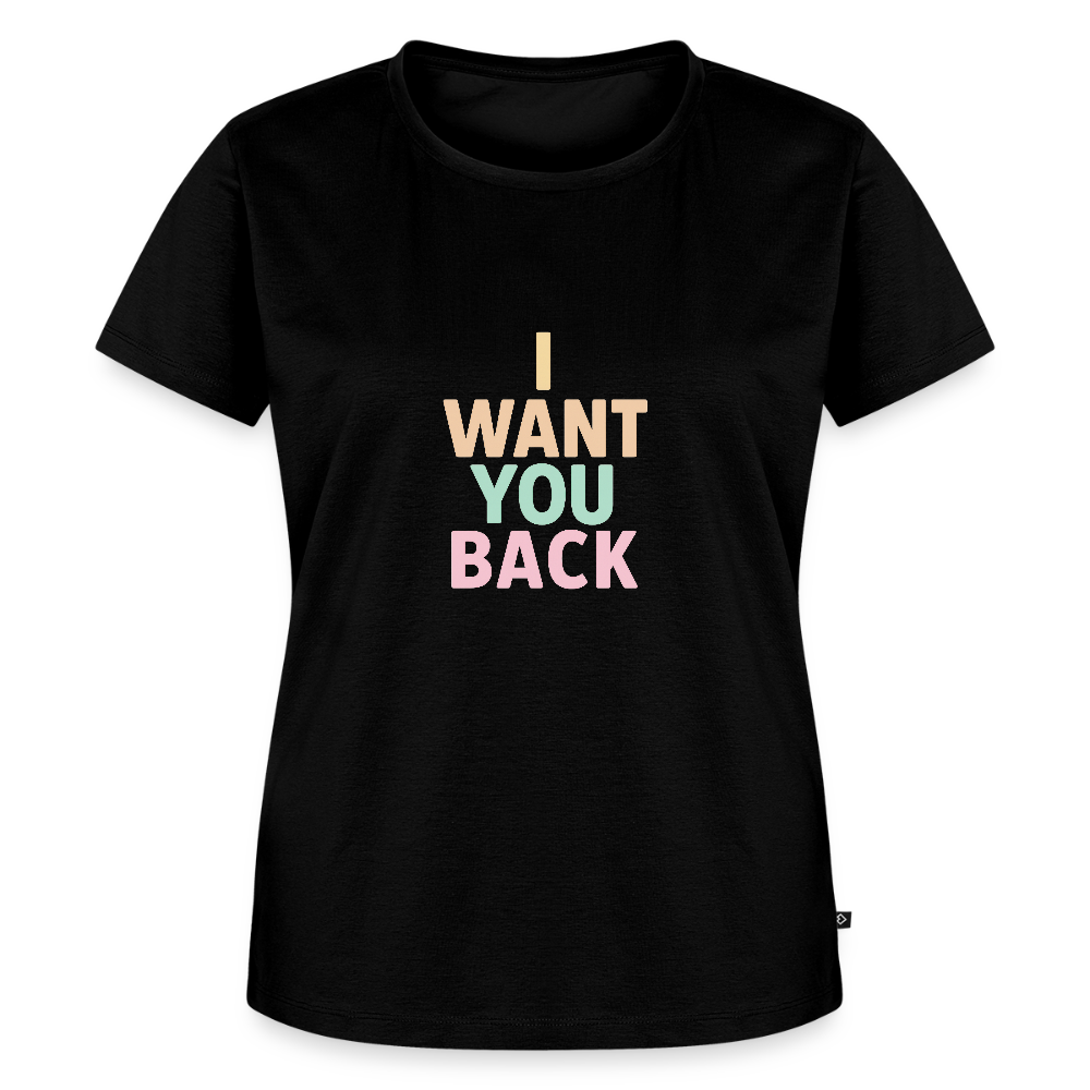 Frauen Premium T-Shirt "I want u back" - Schwarz