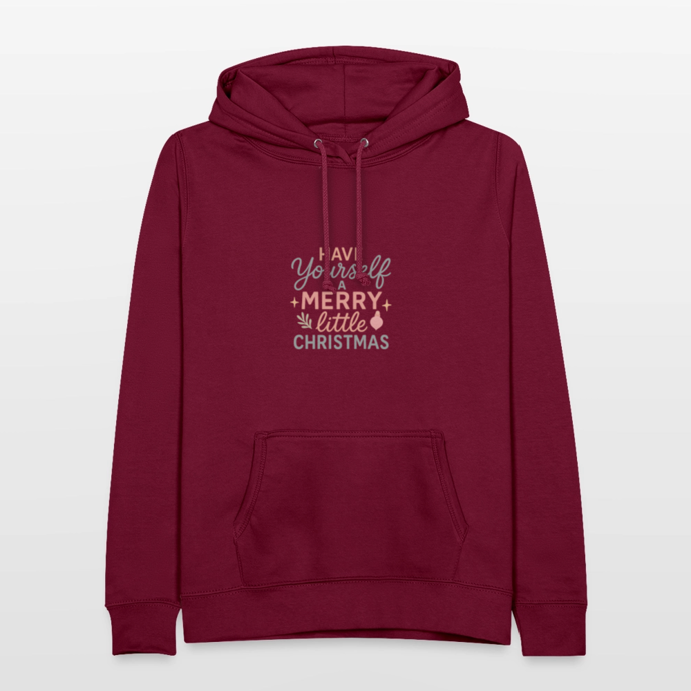 Frauen Hoodie "Have Yourself a Merry Little Christmas" - Bordeaux